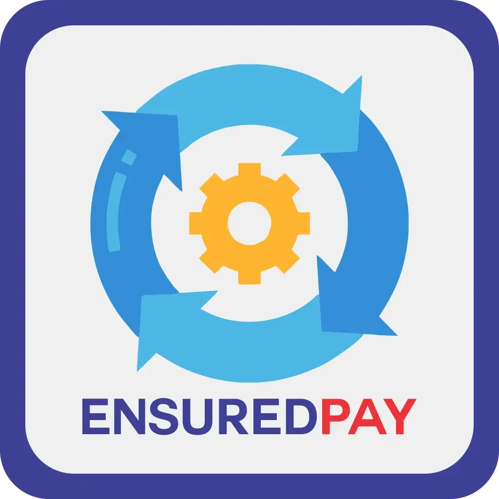 Ensured Pay The Insurance System That Works for You