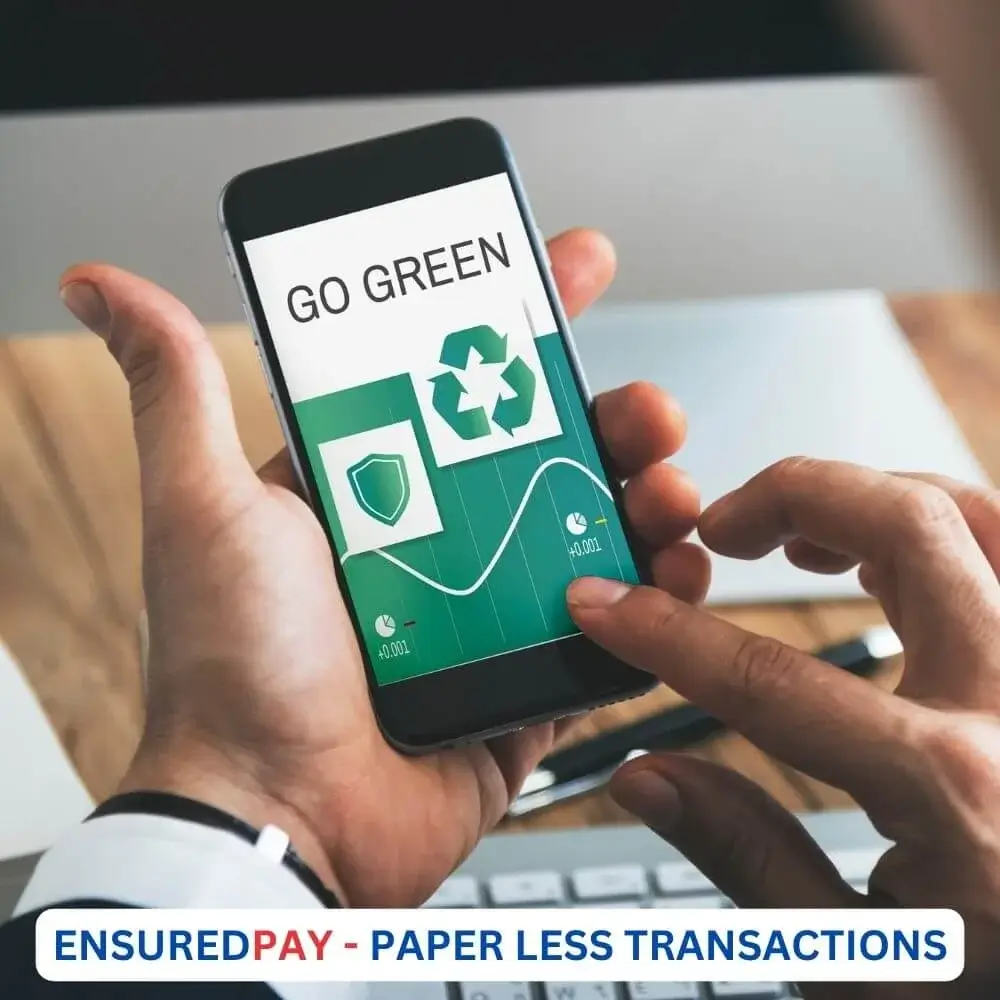 Go Paperless with Ensured Pay